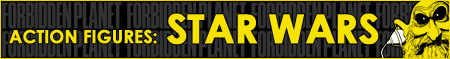 Star Wars action figures at Forbidden Planet Star Wars action figures at Forbidden Planet
